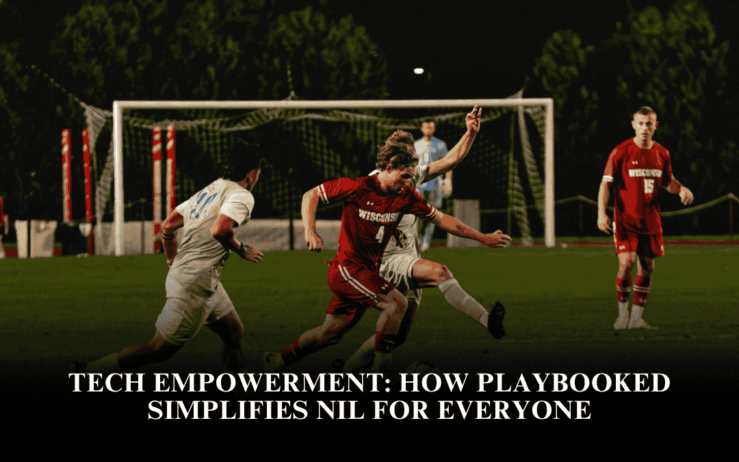 Tech Empowerment: How PlayBooked Simplifies NIL for Everyone