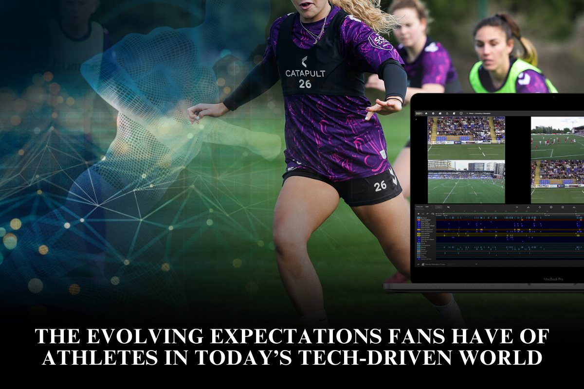 The evolving expectations fans have of athletes in today’s tech-driven world